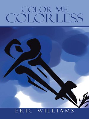 cover image of Color Me Colorless